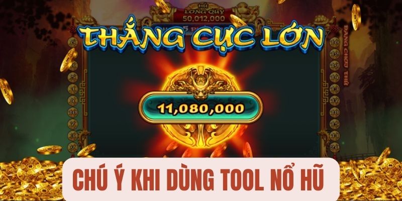 Chú ý trong quá trình sử dụng phần mềm hack